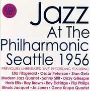 Jazz at the Philharmonic: Seattle 1956 , Various Artists