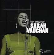 The Definitive Sarah Vaughan , Sarah Vaughan