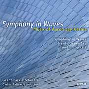 Symphony in Waves , Carlos Kalmar
