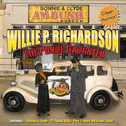 Phone Gangster , Willie P. Richardson