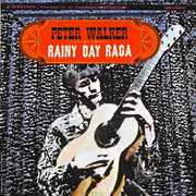 Rainy Day Raga [Import] , Peter Walker