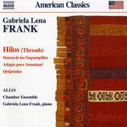 Hilos , Gabriela Lena Frank