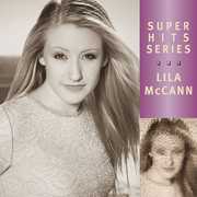 Super Hits , Lila McCann