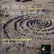 My Life in Widening Circles , Land's End Chamber Ensemble