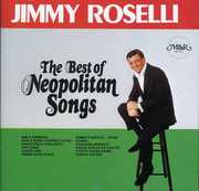Best of Neopolitan Song , Jimmy Roselli