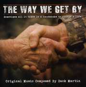 The Way We Get By [Original Score] , Zack Martin