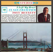 I Left My Heart in San Francisco , Tony Bennett