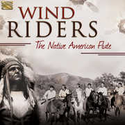 Wind Riders - Native American Flute (Various Artists) , Various Artists