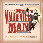 My Vaudeville Man , Cast Recording