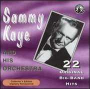Plays 22 Original Big Band Recordings , Sammy Kaye