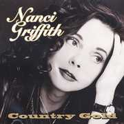 Country Gold , Nanci Griffith