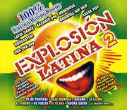 Explosion Latina 2 , Various Artists