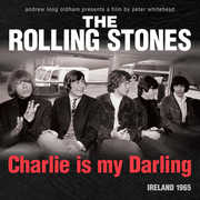The Rolling Stones: Charlie Is My Darling--Ireland 1965 , The Rolling Stones
