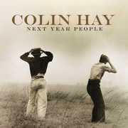 Next Year People , Colin Hay