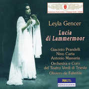 Lucia Di Lammermoor , Leyla Gencer