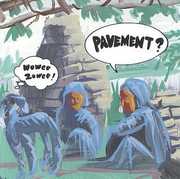 Wowee Zowee , Pavement