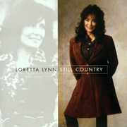Still Country , Loretta Lynn