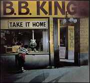 Take It Home , B.B. King