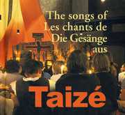 The Songs Of Taize , Annam ria Kert sz