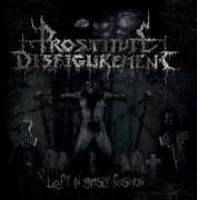 Left in Grisly Fashion , Prostitute Disfigurement