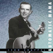Automatic Mama , Leon Chappel