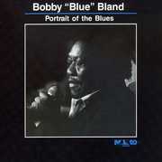 Portrait of the Blues , Bobby "Blue" Bland