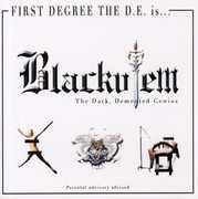 Blackulem, The Dark Demented Genius [Explicit Content] , First Degree the D.E.