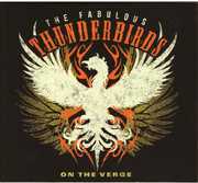 On the Verge , The Fabulous Thunderbirds