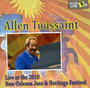 Jazz Fest 2010 , Allen Toussaint