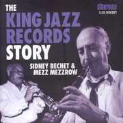 The King Jazz Records Story , Sidney Bechet