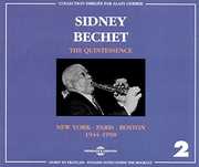 Quintessence 2 , Sidney Bechet