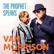 The Prophet Speaks , Van Morrison