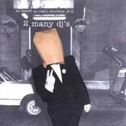 As Heard on Radio Soulwax PT 2 [Import] , 2 Many DJ's