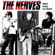 One Way Ticket , The Nerves