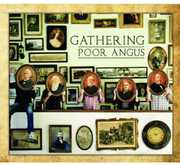 Gathering , Poor Angus
