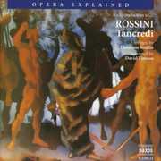 Tancredi: Opera Explained , David Timson