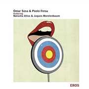 Eros , Omar Sosa