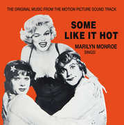 Some Like It Hot (Original Music From the Motion Picture Soundtrack) , Marilyn Monroe