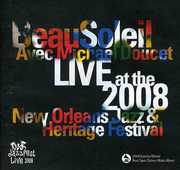 Live Jazz Fest 2008 , Beausoleil