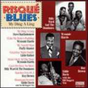 Risque Blues: My Ding-A-Ling /  Various , Various Artists