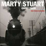 Ghost Train: The Studio B Sessions , Marty Stuart