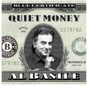 Quiet Money , Al Basile