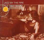 Jazz Moods: Jazz By the Fire /  Various , Various Artists