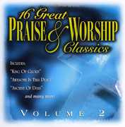16 Great Praise & Worship Classics 2 /  Various , Various Artists