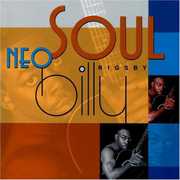 Neo Soul , Billy Rigsby