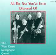 All the Sax You've Ever Dreamed of / Various , Various Artists