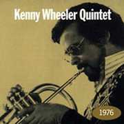 1976 , Kenny Quintet Wheeler