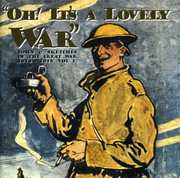 Oh It's A Lovely War , Various Artists