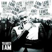 I Am , Yo Gotti