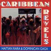 Caribbean Revels: Rara & Gaga /  Various , Various Artists
